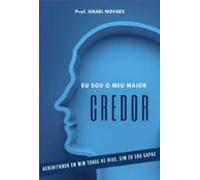 Eu Sou O Meu Maior Credor (ebook)