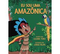 Eu Sou Uma Amazônica
