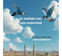 Eu também sou uma andorinha!