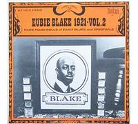 Eubie Blake - Eubie Blake 1921 - Vol. 2: Rare Piano Rolls of Early Blues and Spirituals [Vinyl LP] [Schallplatte]