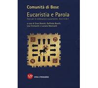 Eucaristia e parola. Testi per le celebrazioni eucaristiche. Anni A, B, C (Varia. Saggistica)