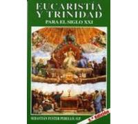 Eucaristia Y Trinidad Para El Siglo Xxi