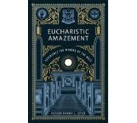 Eucharistic Amazement (ebook)