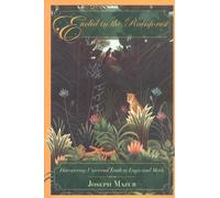 Euclid in the Rainforest: Discovering Universal Truth in Logic and Math by Joseph Mazur (2004-10-04)