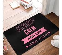 EUEKQOIB Mantén la Calma y Deja Que tu Esposo te Observe. Felpudo para Puerta de Entrada Cocina baño Garaje Alfombra.