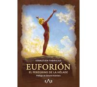 EUFORIÓN: EL PEREGRINO DE LA HÉLADE: 12 (Hespérides)