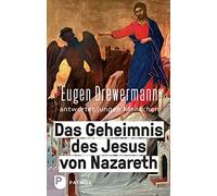 Eugen Drewerman Das Geheimnis des Jesus von Nazareth: Eugen Drewer (Tapa blanda)