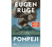 Eugen Ruge Pompeji oder Die fünf Reden des Jowna: Roman (Tapa dura)