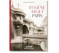 Eugène Atget. Paris (trilingüe) (Bibliotheca Universalis)