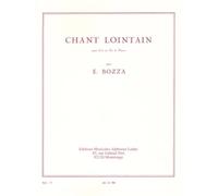 Eugene bozza: chant lointain