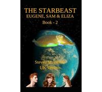 Eugene, El, and Sam - The Star Beast: Steven M. Parker: 2 (Eugene Guymon)