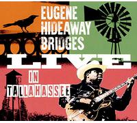 Eugene Hideaway Bridges - Live In Tallahassee