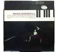 EUGENE LIST & CARLOS CHAVEZ MACDOWELL TWO PIANO CONCERTI vinyl record
