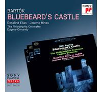 Eugene Ormandy - Bartók: Bluebeard's Castle, Sz. 48. Sony Classical Opera