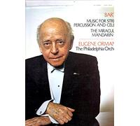 EUGENE ORMANDY - bartok: music for strings, percussion and celesta LP