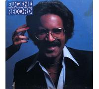 Eugene Record - Trying To Get To You