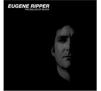 Eugene Ripper - Ballad of Black,the