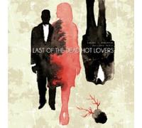 Eugene S Robinson - Last of the Dead Hot Lovers