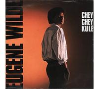 Eugene Wilde - Chey Chey Kule