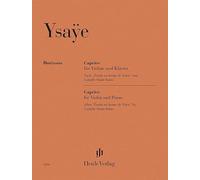 Eugène Ysaÿe - Caprice für Violine und Klavier, nach "Étude en forme de Valse" von Camille Saint-Saëns: Besetzung: Violine und Klavier
