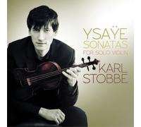 Eugène Ysaye Eugene Ysaye: Six Sonatas for Violin Solo, Op. 27 (CD) Album