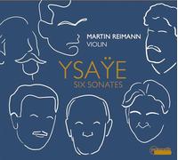 Eugène Ysaÿe : Six sonates pour violon seul, op. 27. Reimann.