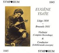 Eugene Ysaye: Violinist & Conductor by Eugene Ysaye (1994-07-15)