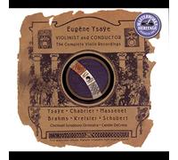 Eugène Ysaÿe, Violoniste et Chef d'Orchestre