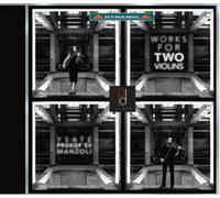 Obras Para Dos Violines: Ysaÿe, Prokofiev, Manzoli
