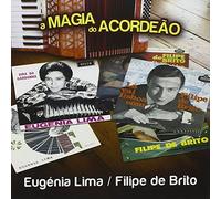 Eugenia Lima - A Magia Do Acordeao