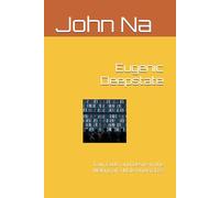 Eugenic Deepstate: Law, Code, and Desire in the Making of a Male Underclass