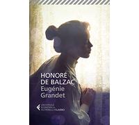 Eugénie Grandet (Universale economica. I classici)
