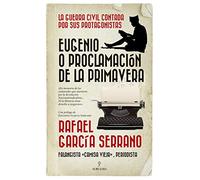 Eugenio o la Proclamación de la Primavera (Historia)