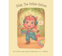 Eulah The Unique Unicorn