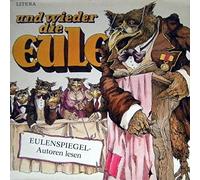 Eulenspiegel - Und Wieder Die Eule - Eulenspiegel-Autoren Lesen