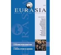 Eurasia. Rivista di studi geopolitici. La coalizione Epstein contro l'Iran (2026) (Vol. 3)
