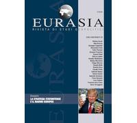Eurasia. Rivista di studi geopolitici. La strategia statunitense e il riarmo europeo (2026) (Vol. 2)