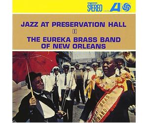 Eureka Brass Band - Jazz at Preservation Hall 1