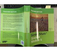 Eureka Math Grade 4 Module 5 Teacher Edition, Fraction Equivalence, Ordering and Operations