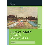 Eureka Math Grade 5 Learn Workbook #2 (Modules 3-4)