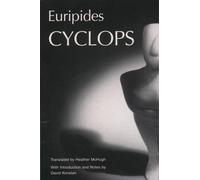 Euripides Cyclops (Tapa blanda) Greek Tragedy in New Translations