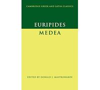 Euripides: Medea Paperback (Cambridge Gr nd Latin Classics)