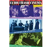 Euro-Trash Cinema Triple Feature: I'll See You in Hell / Passport for a Corpse / Death on the Fourposter [USA] [DVD]