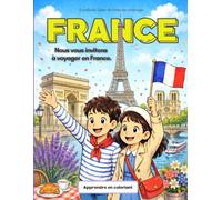 EuroBook France: Voyage éducatif à colorier pour les enfants (7-12 ans)