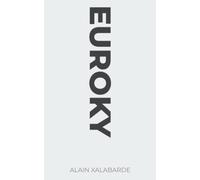 Euroky: A collection of tales and axioms from future Pan-European folklore