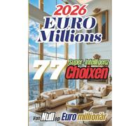 EuroMillions 2026: 77 Super-Intelligenz Choixen - Vun Null op Euro-Milliounär