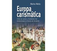 EUROPA CARISMATICA | Marina Motta