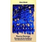 Europa de los hombres : una metamorfosis inacabada