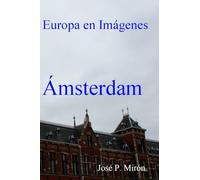 Europa en imágenes Ámsterdam