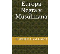 Europa Negra y Musulmana